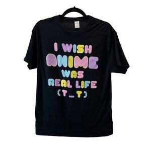Womens I Wish Anime Was Real Life Graphic Short Sleeve Tee Shirt Size M Black
